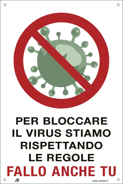 QUOTALAVORO CARTELLO "PER BLOCCARE IL VIRUS STIAMO RISPETTANDO LE REGOLE"