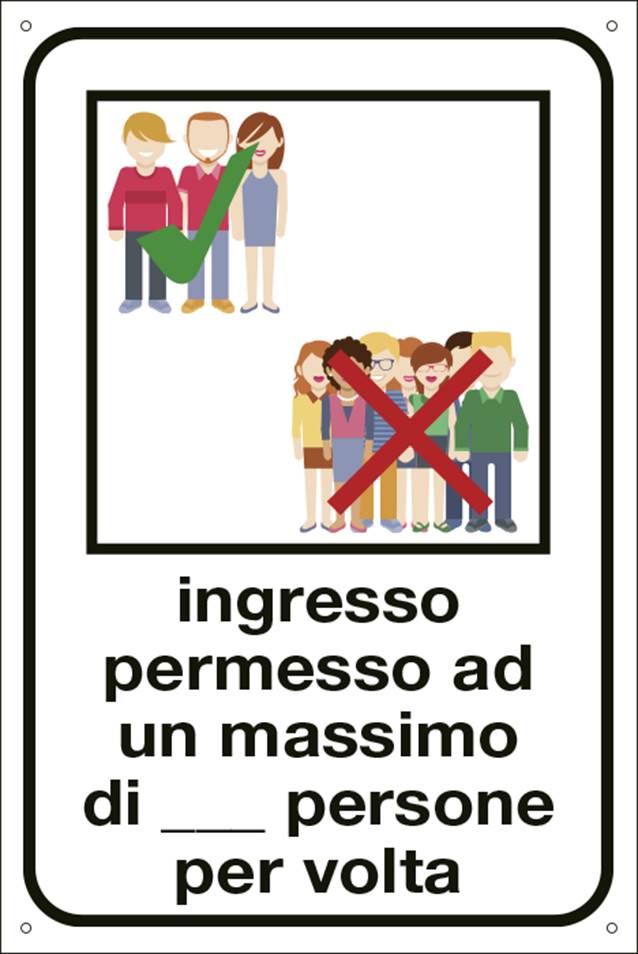QUOTALAVORO CARTELLO "INGRESSO PERMESSO AD UN MAX DI PERSONE ALLA VOLTA"